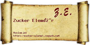 Zucker Elemér névjegykártya